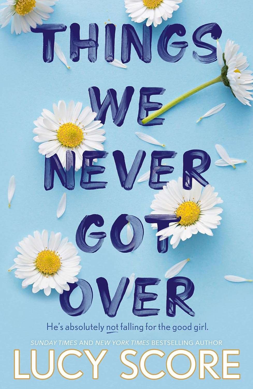 Buy Things We Never Got Over (paperback)