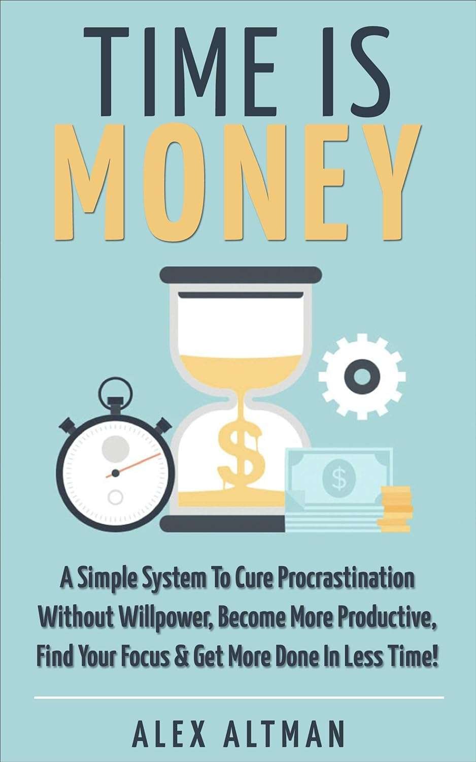 Buy Time Is Money by Alex Altman (paperback)