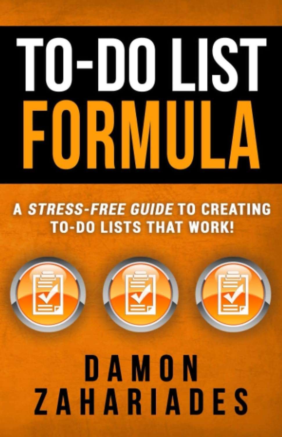 Buy To-Do List Formula by Damon Zahariades (paperback)