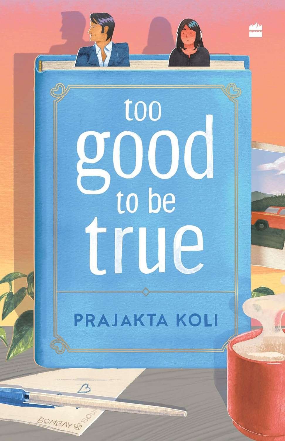 Buy Too Good to Be True by Prajakta Koli (paperback)