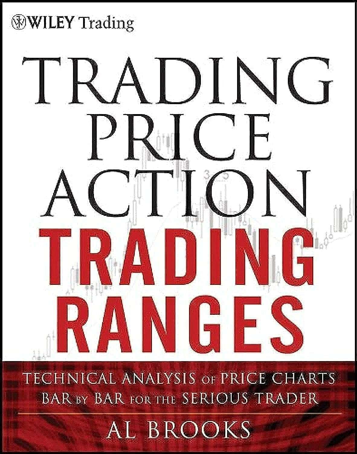 Buy Trading Price Action Trading Ranges  by Al Brooks (paperback)