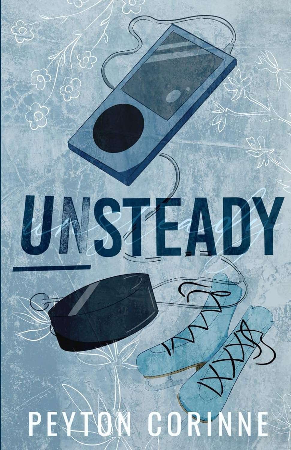Buy Unsteady by Peyton Corinne (paperback)