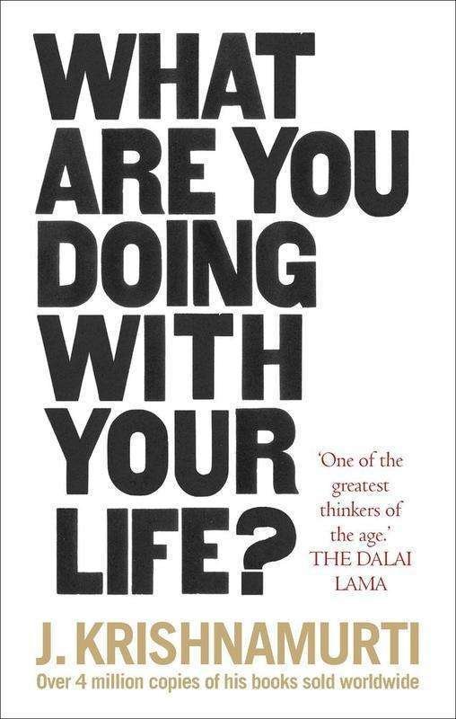 Buy What Are You Doing With Your Life? by J. Krishnamurti (paperback)
