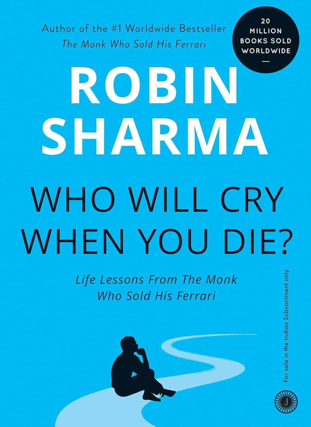 Buy Who Will Cry When You Die?