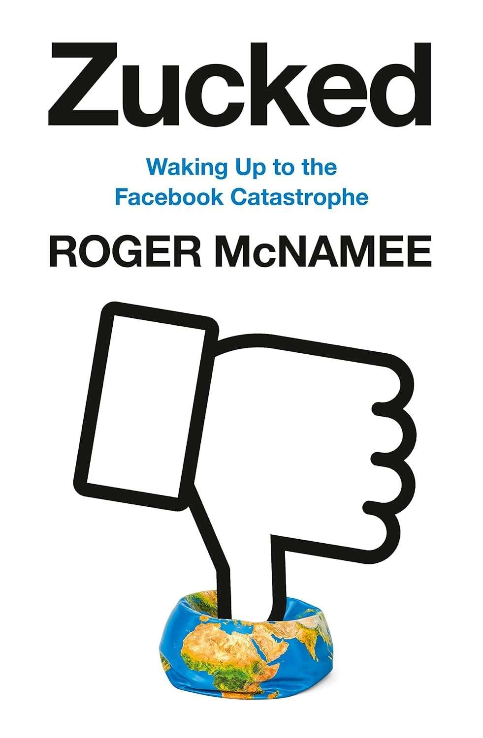Buy Zucked by Roger McNamee (paperback)