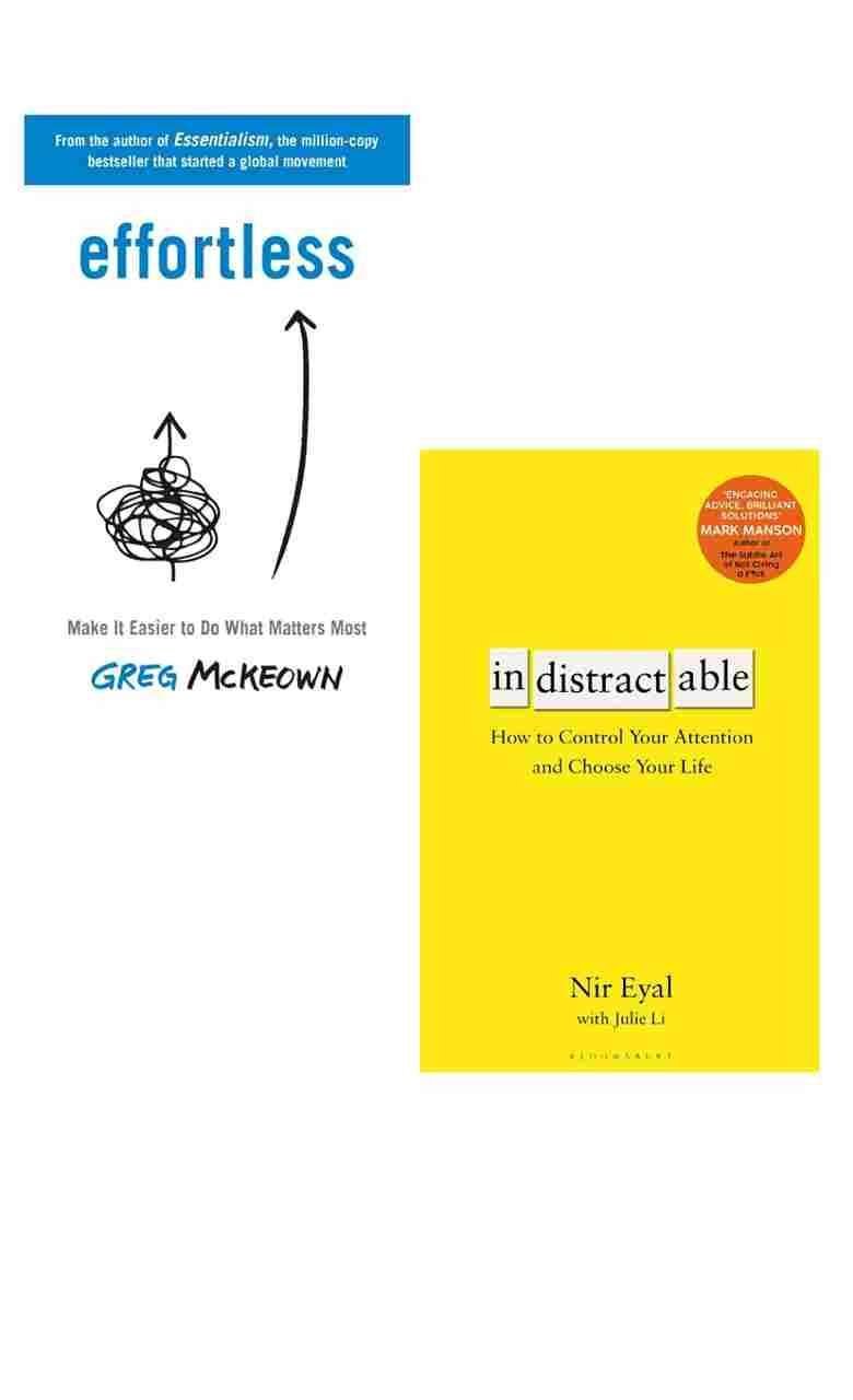 Buy (COMBO) Effortless + Indistractable (Paperback)