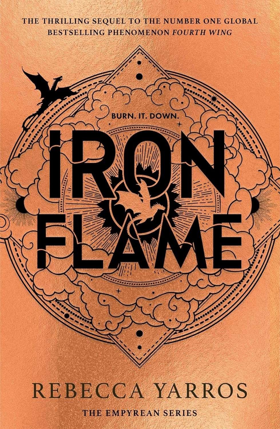 Buy Iron Flame: THE THRILLING SEQUEL TO THE NUMBER ONE GLOBAL BESTSELLING PHENOMENON FOURTH WING (The Empyrean) - Paperback