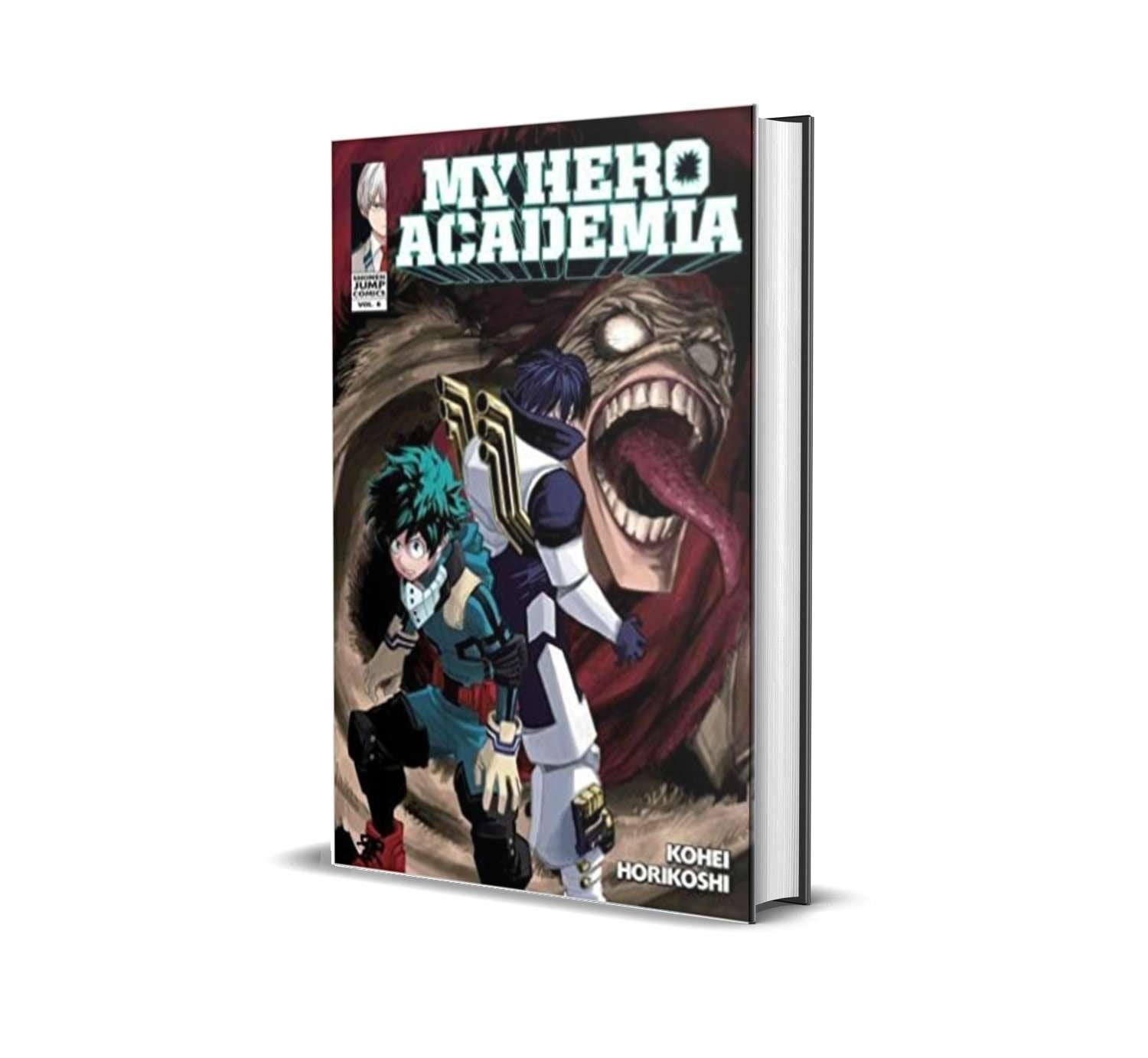 Buy My Hero Academia Vol 6 by Kohei Horikoshi
