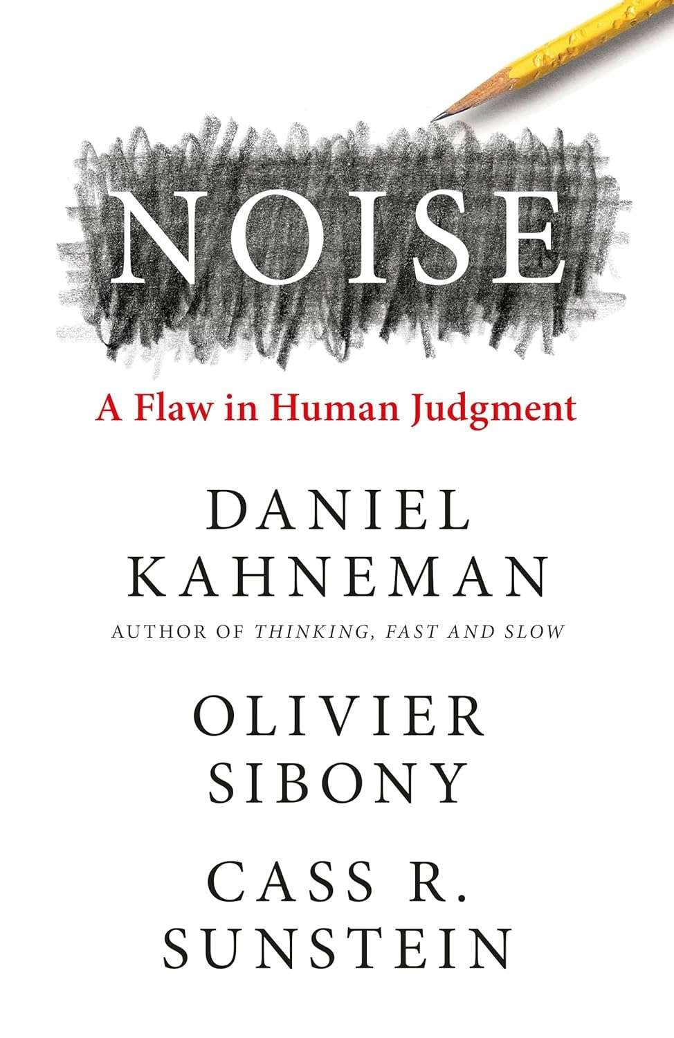 Buy noise by Olivier Sibony (paperback)