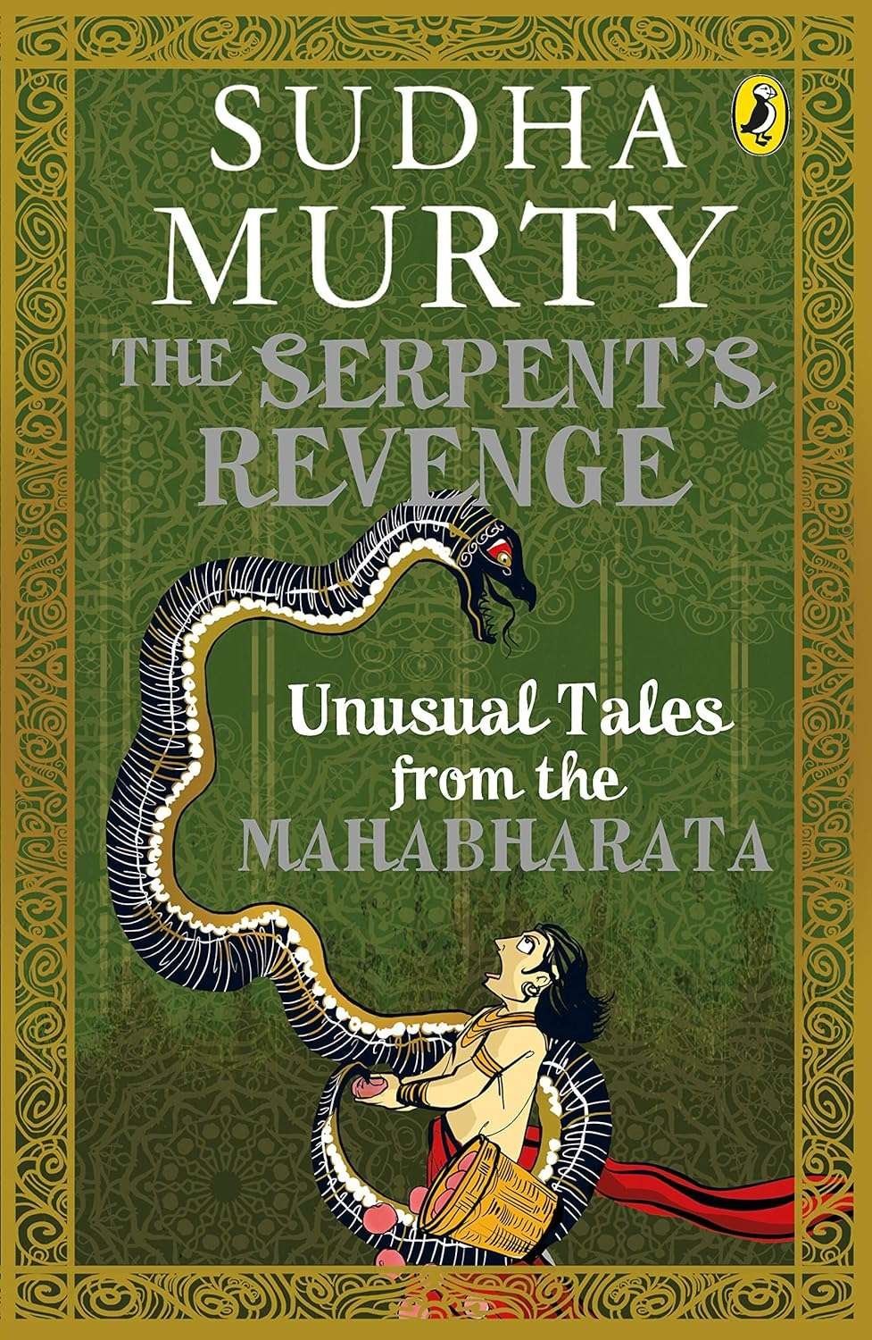 Buy The Serpent's Revenge by Sudha Murty (paperback)