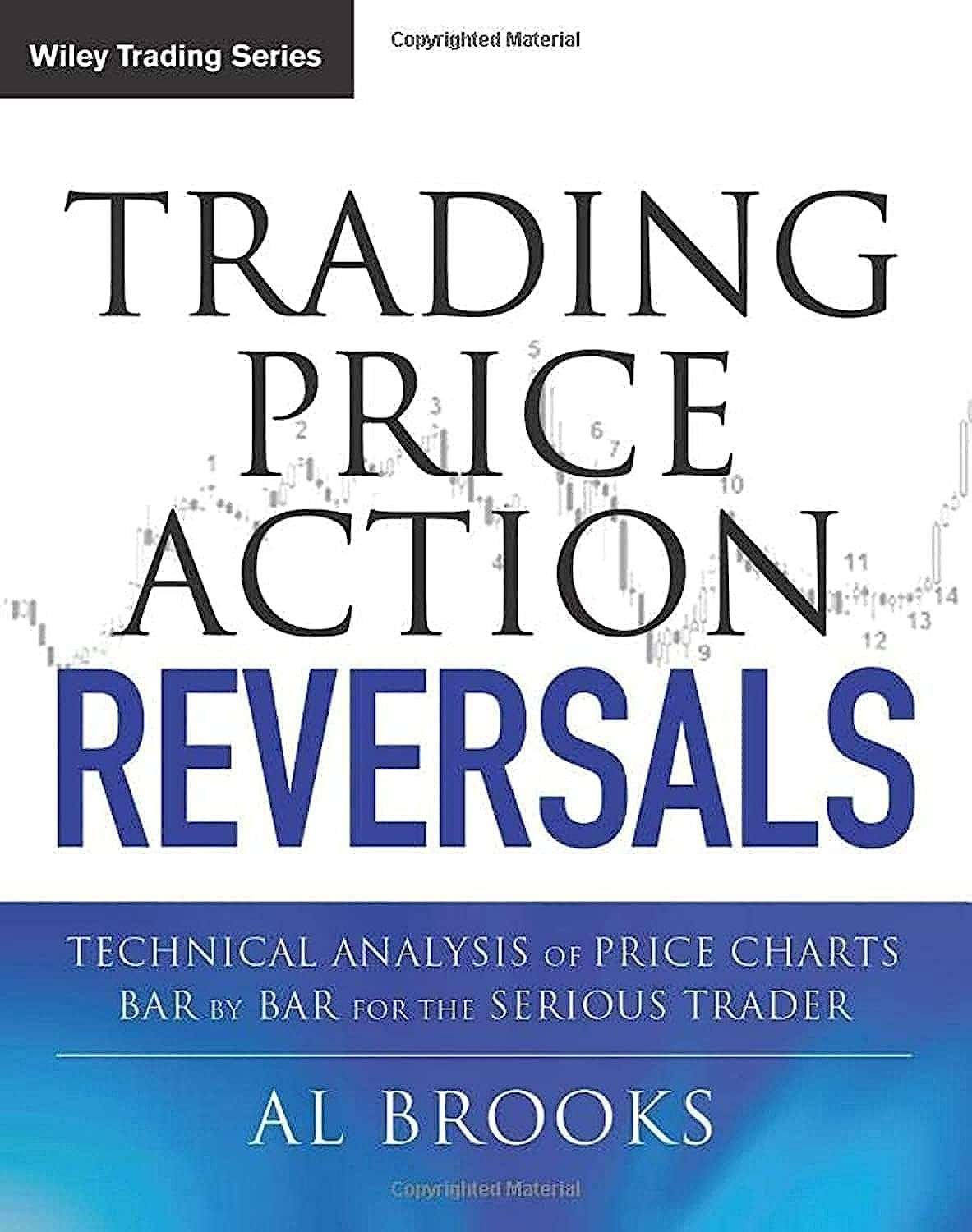 Buy Trading Price Action Reversals by Al Brooks (paperback)
