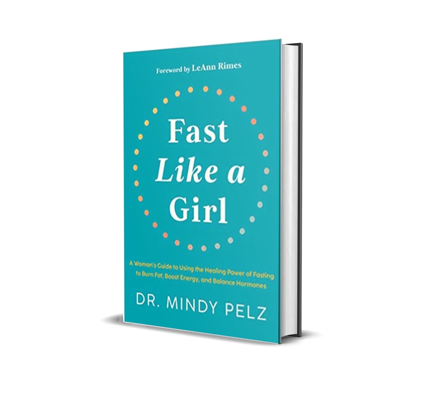 Fast Like A Girl By Dr Mindy Pelz Book Clubb 2021