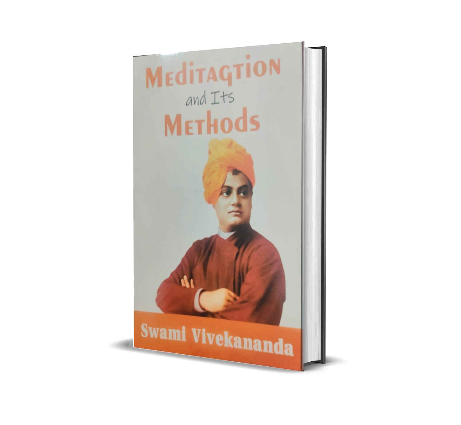 Meditation and its Methods by Swami Vivekananda – Book Clubb