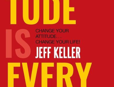 Buy Attitude is Everything by Jeff Keller (paperback)